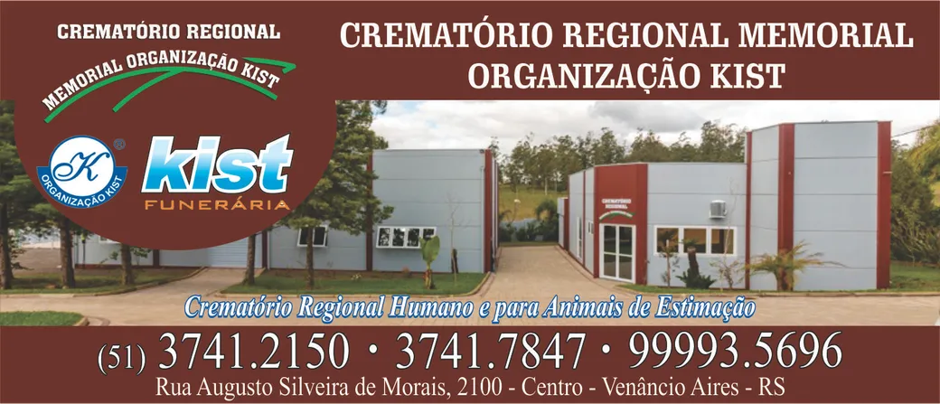 CREMATÓRIO REGIONAL MEMORIAL ORGANIZAÇÃO KIST HUMANO E PETS EM VENÂNCIO AIRES RS