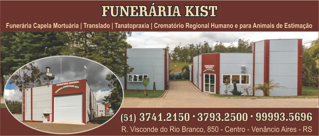 FUNERÁRIA KIST EM VENÂNCIO AIRES RS