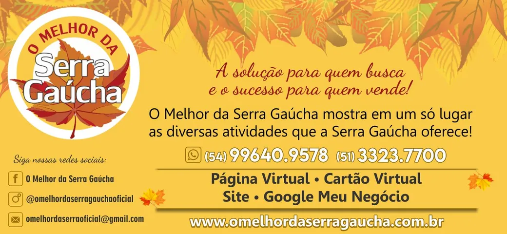 O MELHOR DA SERRA GAÚCHA RS