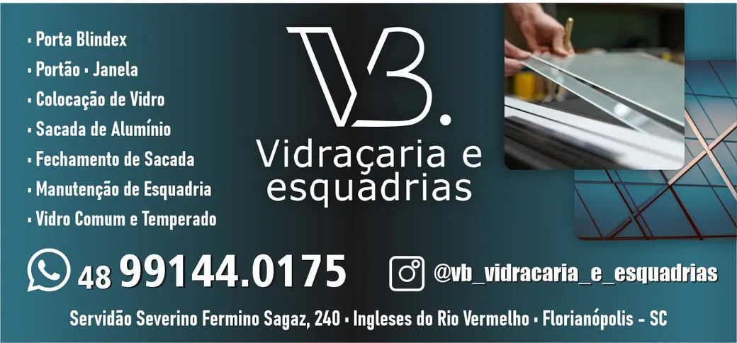 VB VIDRAÇARIA E ESQUADRIAS EM FLORIANÓPOLIS SC