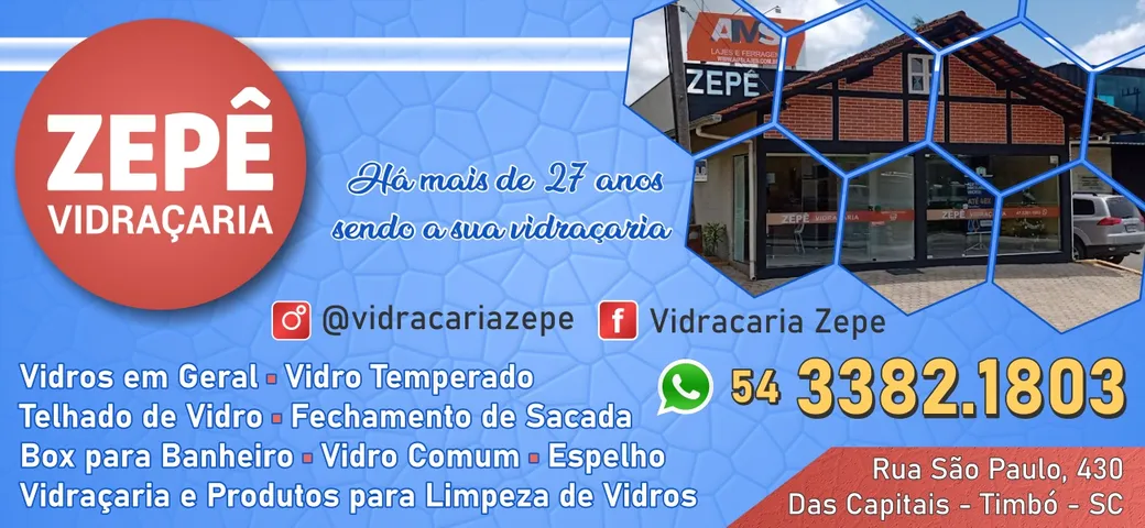 VIDRAÇARIA ZEPÊ EM TIMBÓ SC